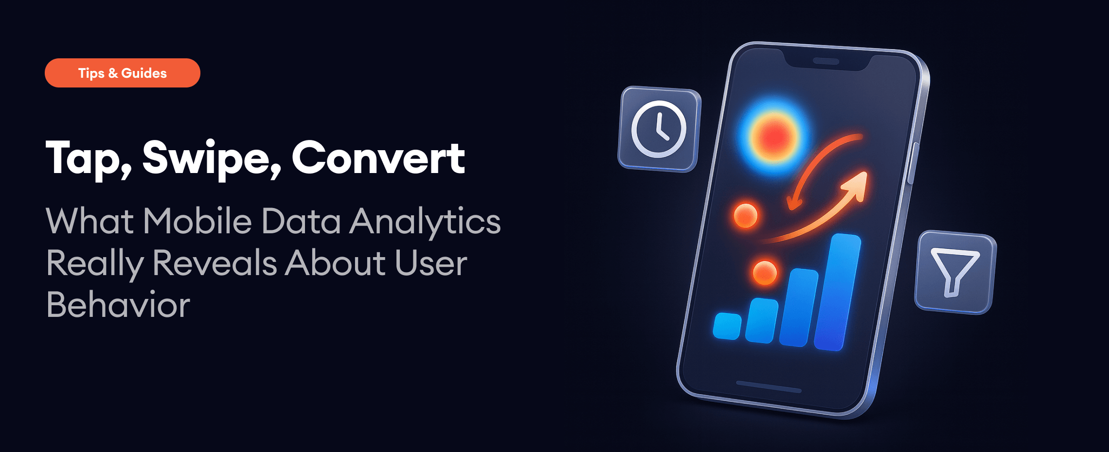 Tap, swipe, convert: what mobile data analytics really reveals about user behavior