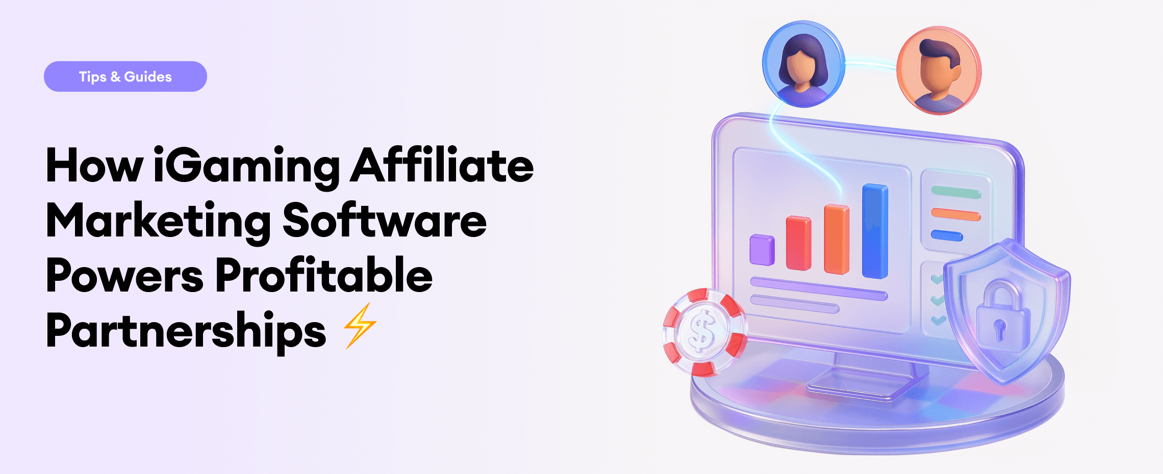 How iGaming affiliate marketing software powers profitable partnerships